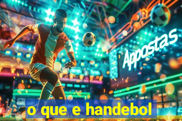 o que e handebol